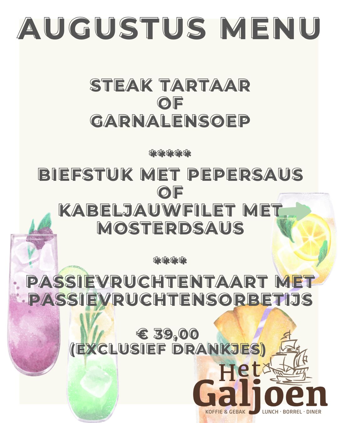 augustus menu Steak tartaar of Garnalensoep Biefstuk met pepersaus of Kabeljauwfilet met mosterdsaus 5x zomerse cocktail recepten